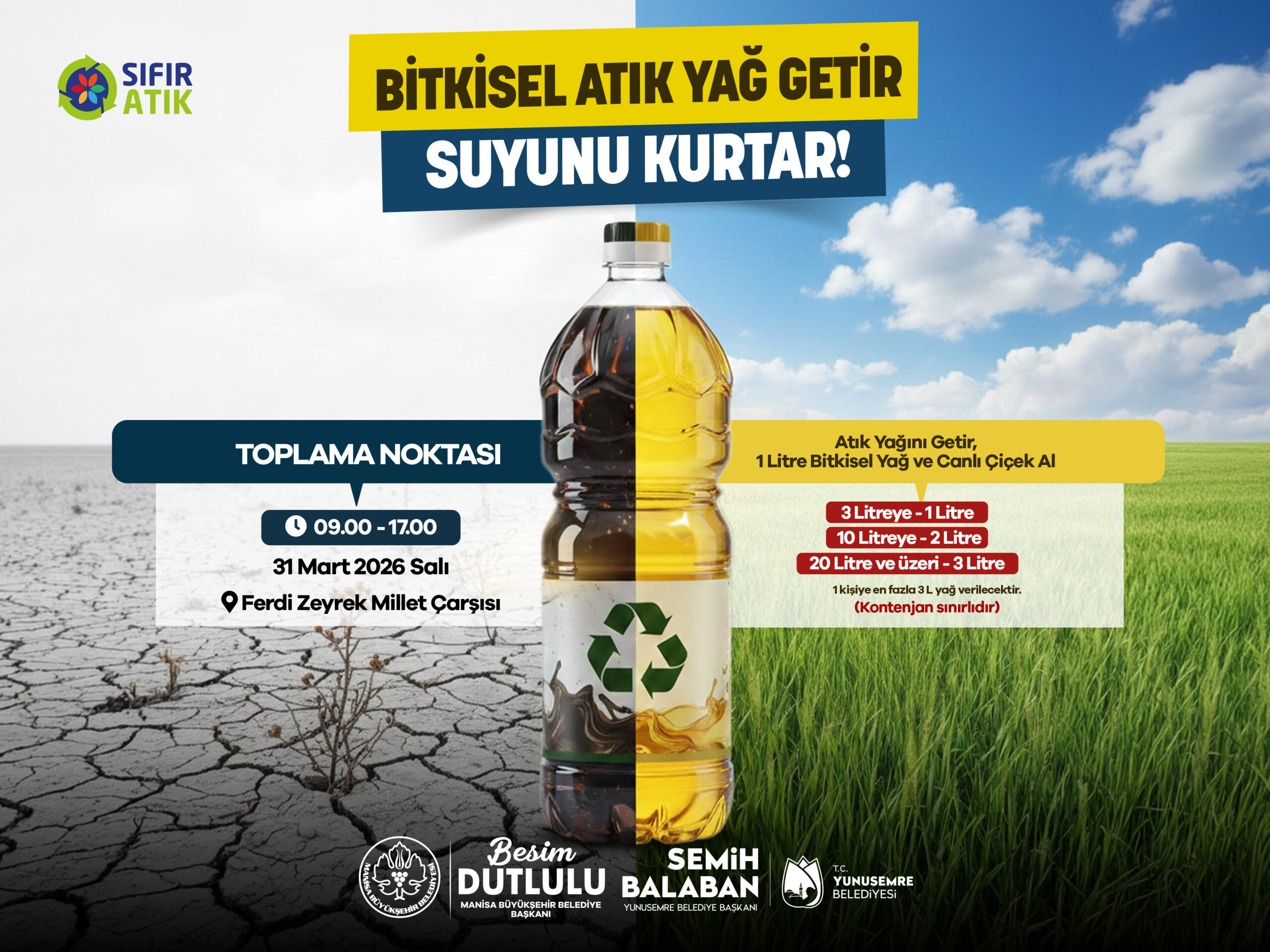 Manisa Büyükşehir Belediyesi, çevre kirliliğiyle mücadelede “Atık Yağını Getir, Suyunu